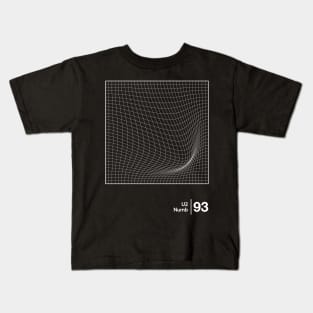 Numb / Minimalist Artwork Design Kids T-Shirt